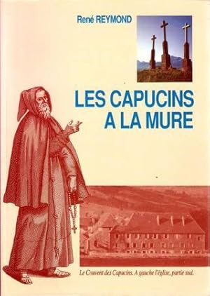 Les Capucins à La Mure.1642:1643-1791