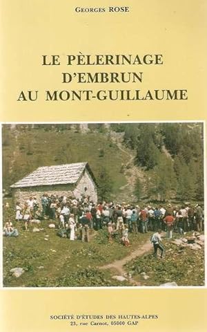 Pelerinage au mont-guillaume