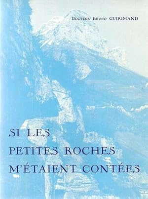 Si les petites Roches m'étaient contées