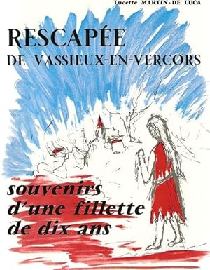Seller image for Rescape de Vassieux-en-Vercors .Souvenirs d'une fillette de dix ans for sale by dansmongarage