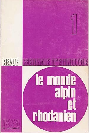 Le Monde alpin et rhodanien.Numéro 1