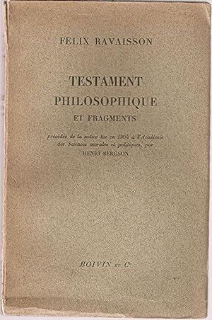 Testament Philosophique et fragments