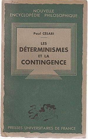 Seller image for Les determinismes et la contingence for sale by dansmongarage