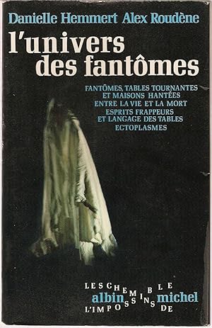 Seller image for L'Univers des Fantomes for sale by dansmongarage