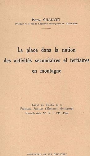 Laplace dans la nation des activités secondaires et tertiaires en montagne