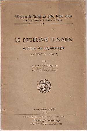 Le problème tunisien - aperçus de psychologie - deuxième série