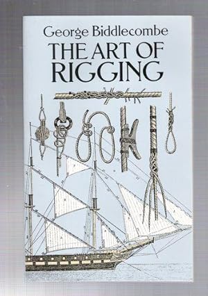 Immagine del venditore per The Art of Rigging venduto da Gyre & Gimble