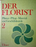 Der Florist. - Stuttgart : Ulmer
