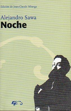 Imagen del vendedor de NOCHE. Edicin, estudio y notas de Jean-Claude Mbarga. a la venta por angeles sancha libros
