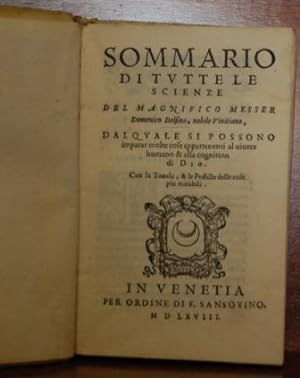 Sommario di tutte le scienze del magnifico messer Domenico Delfino, nobile venitiano, dal quale s...