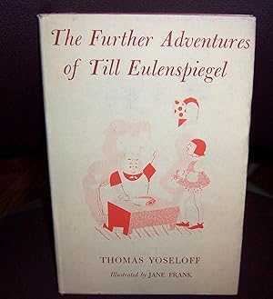 Imagen del vendedor de Further Adventures of Till Eulenspiegel, The a la venta por Henry E. Lehrich
