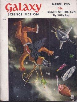 Image du vendeur pour GALAXY Science Fiction: March, Mar. 1955 mis en vente par Books from the Crypt