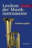 Seller image for Lexikon der Musikinstrumente. Anthony Baines. Aus dem Engl. bers. und fr die dt. Ausg. bearb. von Martin Elste for sale by Antiquariat  Udo Schwrer