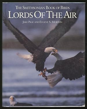 Bild des Verkufers fr Lords of The Air: The Smithsonian Book of Birds zum Verkauf von Between the Covers-Rare Books, Inc. ABAA