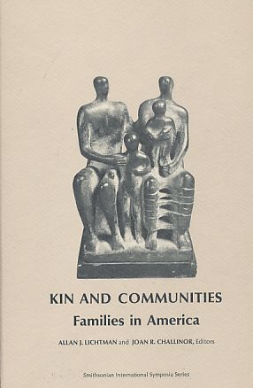 Seller image for Kin and Communities. Families in America. for sale by Fundus-Online GbR Borkert Schwarz Zerfa