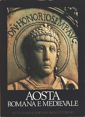 Image du vendeur pour Aosta romana e medievale mis en vente par Libro Co. Italia Srl