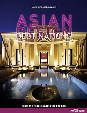 Seller image for Klett, A. Asian Design Destinations Middle to Far East for sale by artbook-service