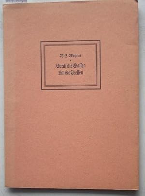 Bild des Verkufers fr Kleine Drucke der Gutenberg-Gesellschaft 33: Durch die Gassen um die Pressen zum Verkauf von Buchhandel Bernhard Kastenholz
