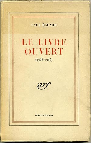 Seller image for Le Livre ouvert (1938-1944). for sale by Librairie Chretien