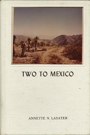 Imagen del vendedor de Two to Mexico a la venta por Kaaterskill Books, ABAA/ILAB