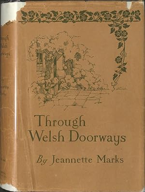 Bild des Verkufers fr Through Welsh Doorways zum Verkauf von Madoc Books (ABA-ILAB)