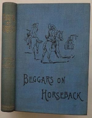 Seller image for Beggars on Horseback A Riding Tour in North Wales for sale by Madoc Books (ABA-ILAB)