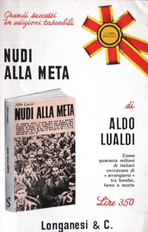 Imagen del vendedor de Nudi alla meta. a la venta por Libreria La Fenice di Pietro Freggio