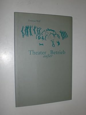 Seller image for Theater auer Betrieb. Mit einem Beitrag von Andres Mry. for sale by Stefan Kpper