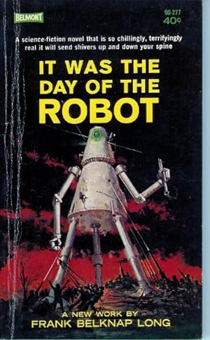 Bild des Verkufers fr It Was the Day of the Robot zum Verkauf von John McCormick