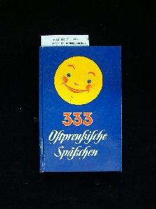 333 Ostpreußische Späßchen. 4. Auflage.