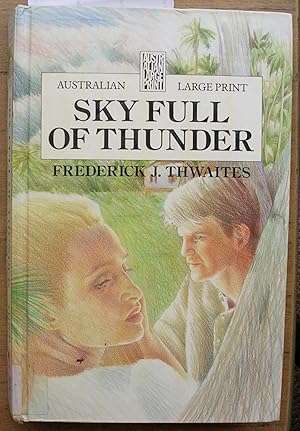 Seller image for Sky Full of Thunder [ Large Print ] for sale by Laura Books