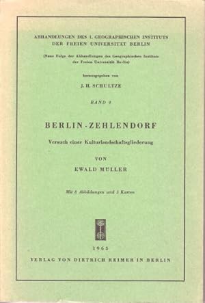 Bild des Verkufers fr Berlin-Zehlendorf : Versuch einer Kulturlandschaftsgliederung. Abhandlungen des 1. Geographischen Instituts der Freien Universitt Berlin - Band 9. zum Verkauf von Bcher bei den 7 Bergen