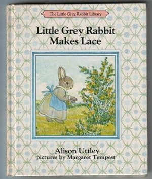 Seller image for Little Grey Rabbit Makes Lace for sale by The Children's Bookshop