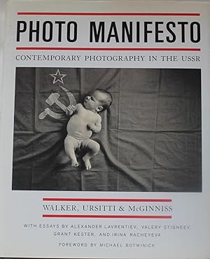Seller image for Photo Manifesto: Contemporary Photography in the USSR for sale by Frances Wetherell