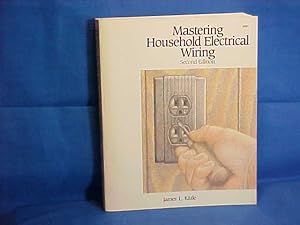 Seller image for Mastering Household Electrical Wiring for sale by Gene The Book Peddler