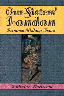 Our Sisters' London: Feminist Walking Tours