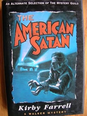 Bild des Verkufers fr The American Satan zum Verkauf von Scene of the Crime, ABAC, IOBA