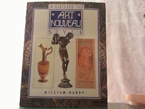 Bild des Verkufers fr A Guide to Art Nouveau Style. zum Verkauf von Antiquariat Ehbrecht - Preis inkl. MwSt.