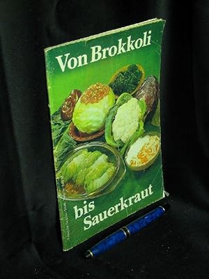 Von Brokkoli bis Sauerkraut -