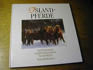 Seller image for Islandpferde : [von Pferdezucht und Pferdeschnheit] for sale by Antiquariat Fuchseck