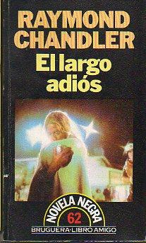 Imagen del vendedor de EL LARGO ADIS. Trad. Jos Antonio Lara. a la venta por angeles sancha libros