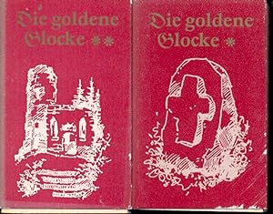 Die goldene Glocke. Teil 1 und Teil 2 - 2 Bände im Miniformat. Aus dem Oberreichsfelder Sagenschatz.