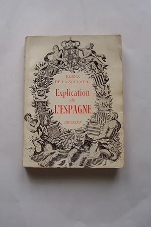 Seller image for EXPLICATION DE L'ESPAGNE for sale by KEMOLA