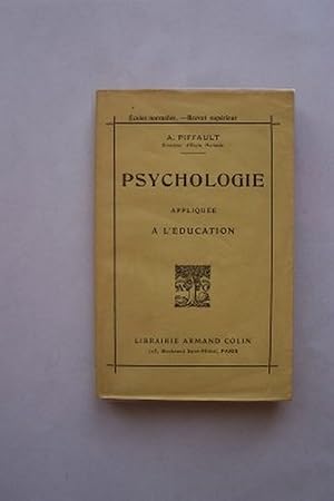 Seller image for PSYCHOLOGIE APPLIQUEE A L'EDUCATION for sale by KEMOLA