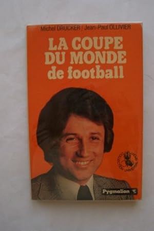 Bild des Verkufers fr LA COUPE DU MONDE DE FOOTBALL zum Verkauf von KEMOLA