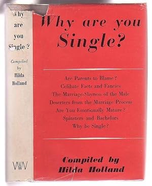 Imagen del vendedor de Why Are You Single? a la venta por Renaissance Books, ANZAAB / ILAB