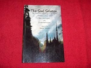 The Soul Solution : The Need for a Theology of the Earth