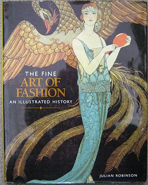Seller image for The Fine Art of Fashion - An Illustrated History for sale by Dial-A-Book