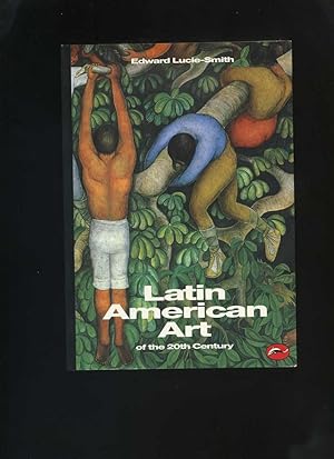 Latin American Art of the 20th Century