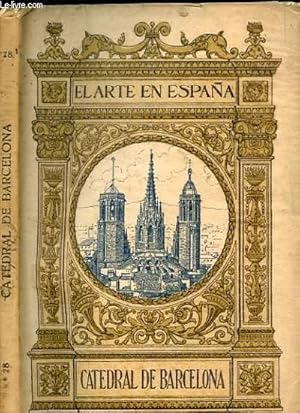 Immagine del venditore per N28 LA CATEDRAL DE BARCELONA venduto da Le-Livre